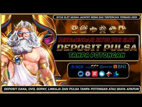 judi slot online deposit pulsa tanpa potongan